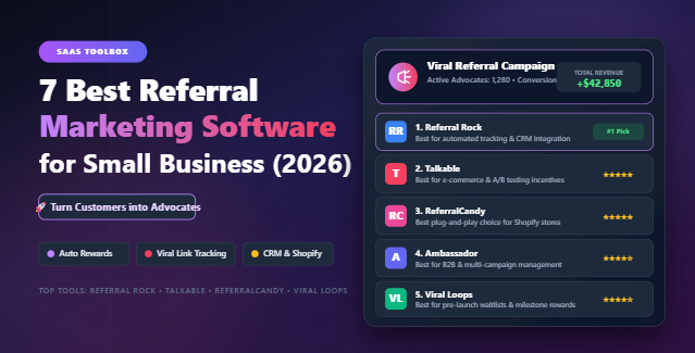 7 Best Referral Marketing Software for Small Businesses in 2026