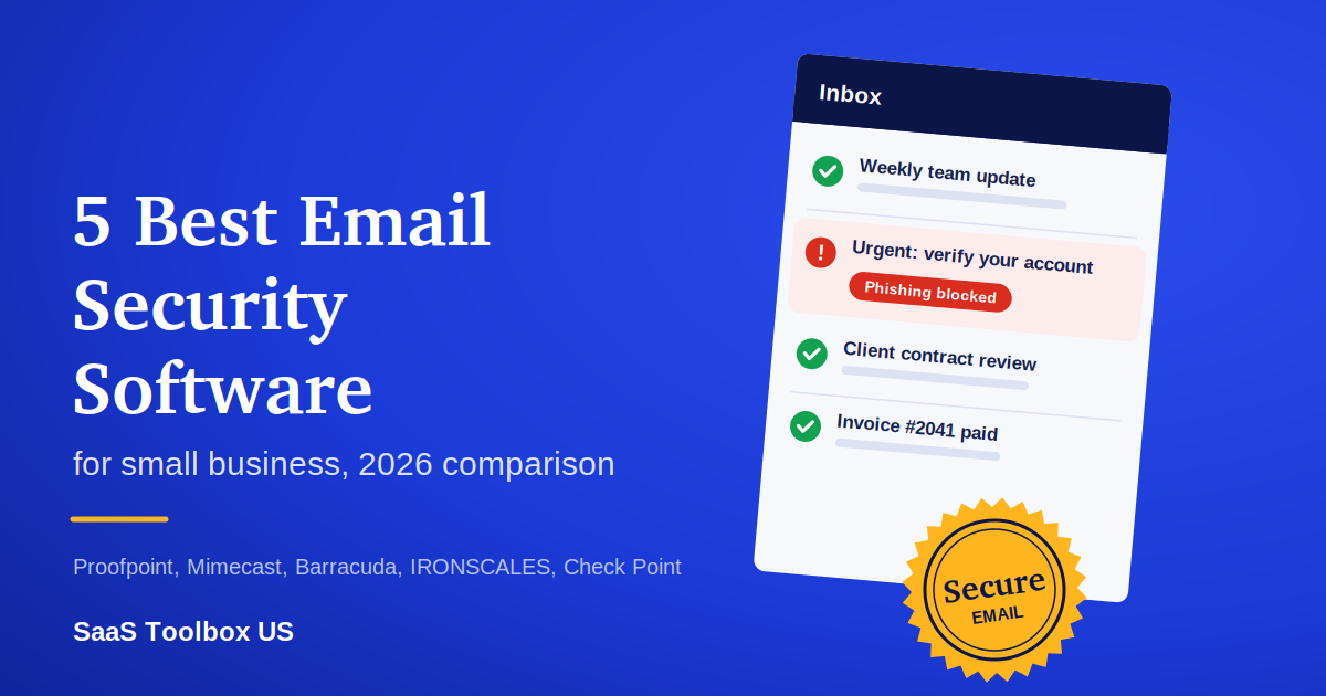 5 Best Email Security Software for Small Business (2026)