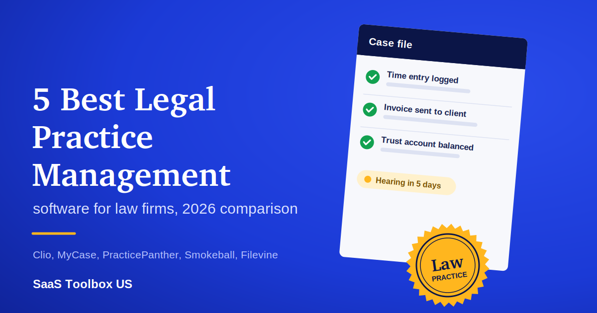 5 Best Legal Practice Management Software (2026)
